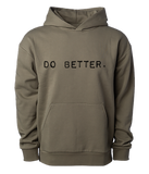 Do Better. Hoodie